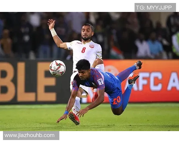 印度与巴林足球赛盘口分析及投注建议全面解读